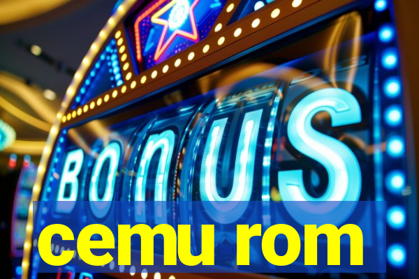 cemu rom